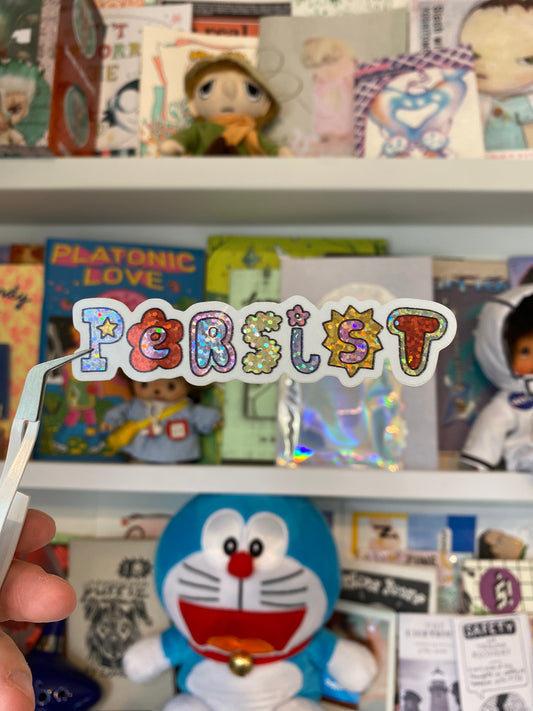 Persist Sticker