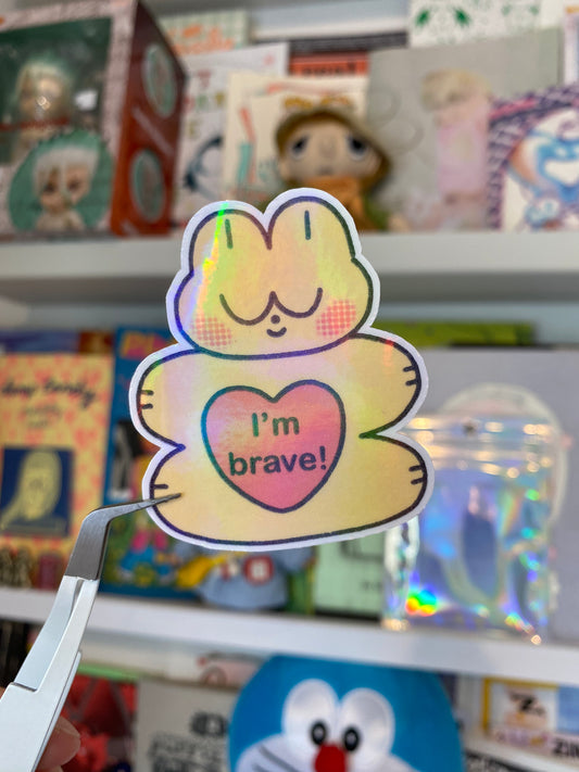I'm Brave! sticker