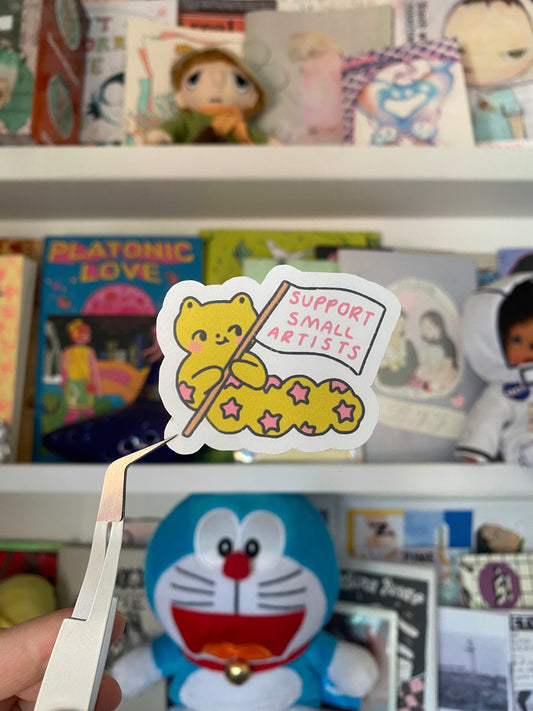 Support Small Artists sticker!